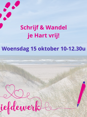 Wo ocht 15 okt: Schrijf en Wandel je Hart vrij