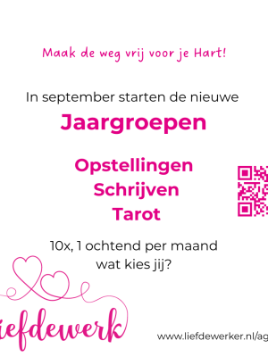 Za 4 juli: Maak kennis met Schrijven, Opstellingen en Tarot bij Liefdewerk. Wat kies jij?