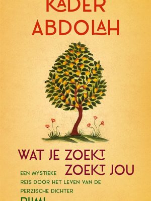 Wo 26 aug: Leeskring 'Wat je zoekt, zoekt jou' van Kader Abdolah