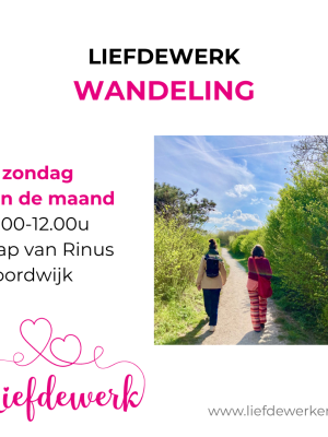 Zondagocht 1 nov: Wandeling Liefdewerk (iedere 1e zondag vd maand)